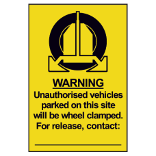 ASEC `Unauthorised Vehicles Will Be Clamped` Sign 200mm x 300mm  - Black & Yellow