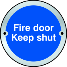 ASEC `Fire door Keep shut` Disc Sign 75mm Satin Anodised Aluminium - Blue & White with Satin Anodised Aluminium Border