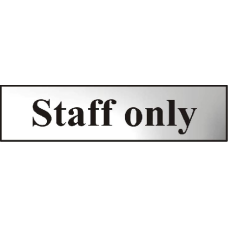 ASEC `Staff Only` 200mm x 50mm  Self Adhesive Sign 1 Per Sheet - Chrome Plated